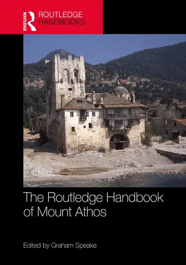 Routledge Handbook of Mount Athos