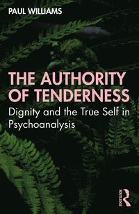Authority of Tenderness
