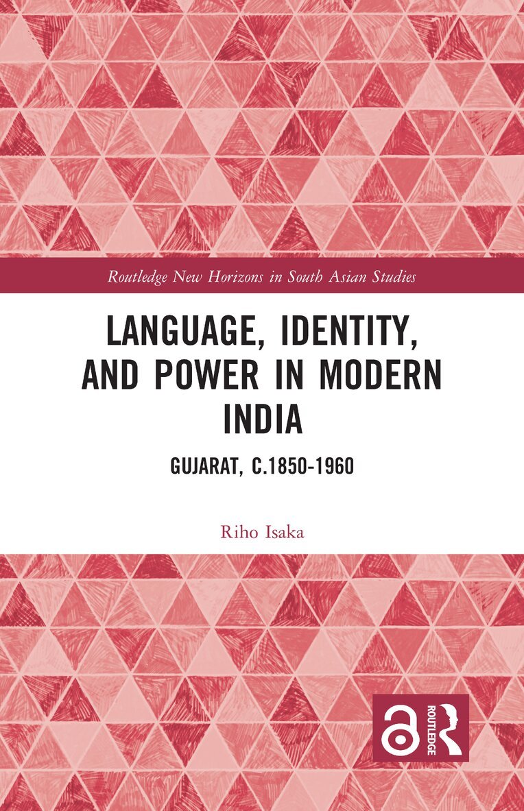 Riho Isaka - Language, Identity, and Power in Modern India, Häftad