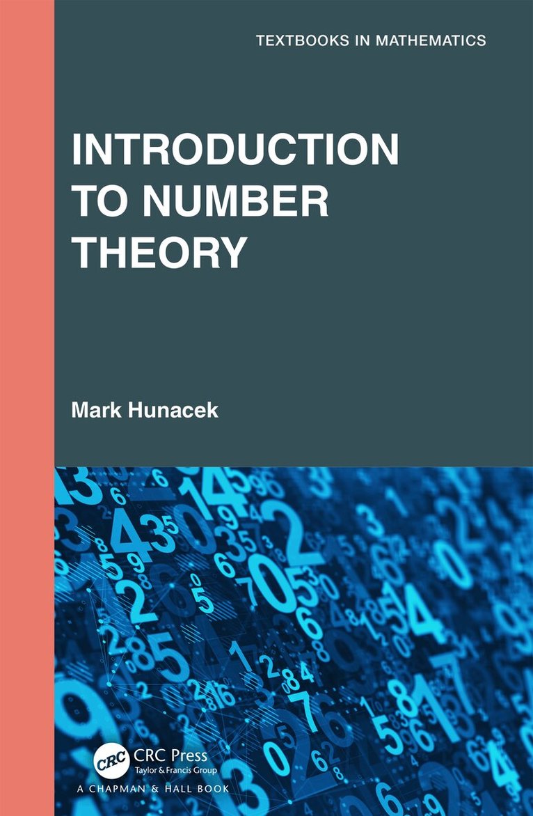 Mark Hunacek - Introduction to Number Theory, Häftad. Tillgänglighet: Lägg i varukorg