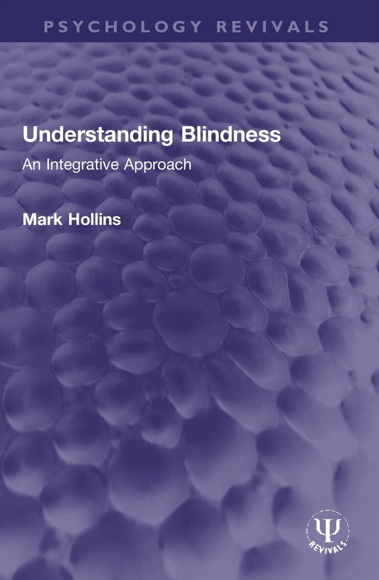 Mark Hollins - Understanding Blindness, Häftad. Tillgänglighet: Lägg i varukorg