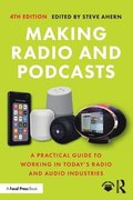 Making Radio and Podcasts