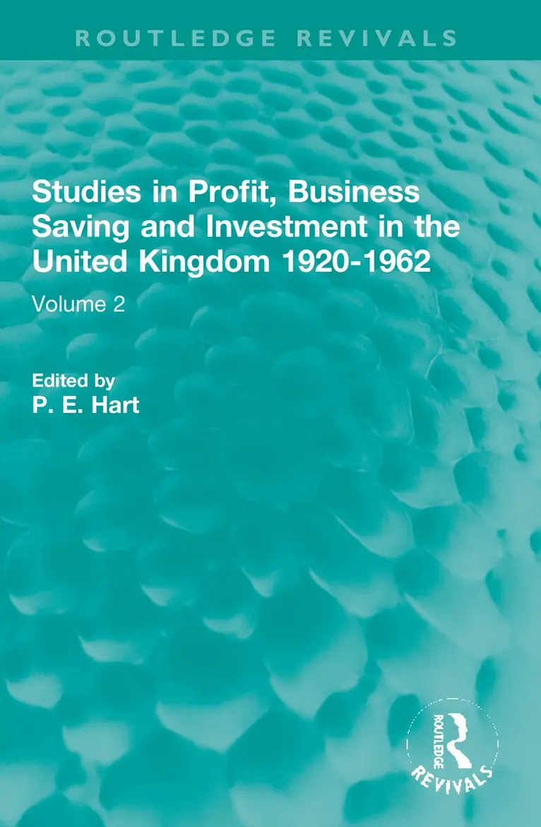 P. E. Hart - Studies in Profit, Business Saving and Investment in the United Kingdom 1920-1962, Häftad. Tillgänglighet: Lägg i varukorg