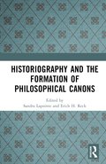Historiography and the Formation of Philosophical Canons