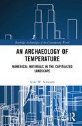 Archaeology of Temperature