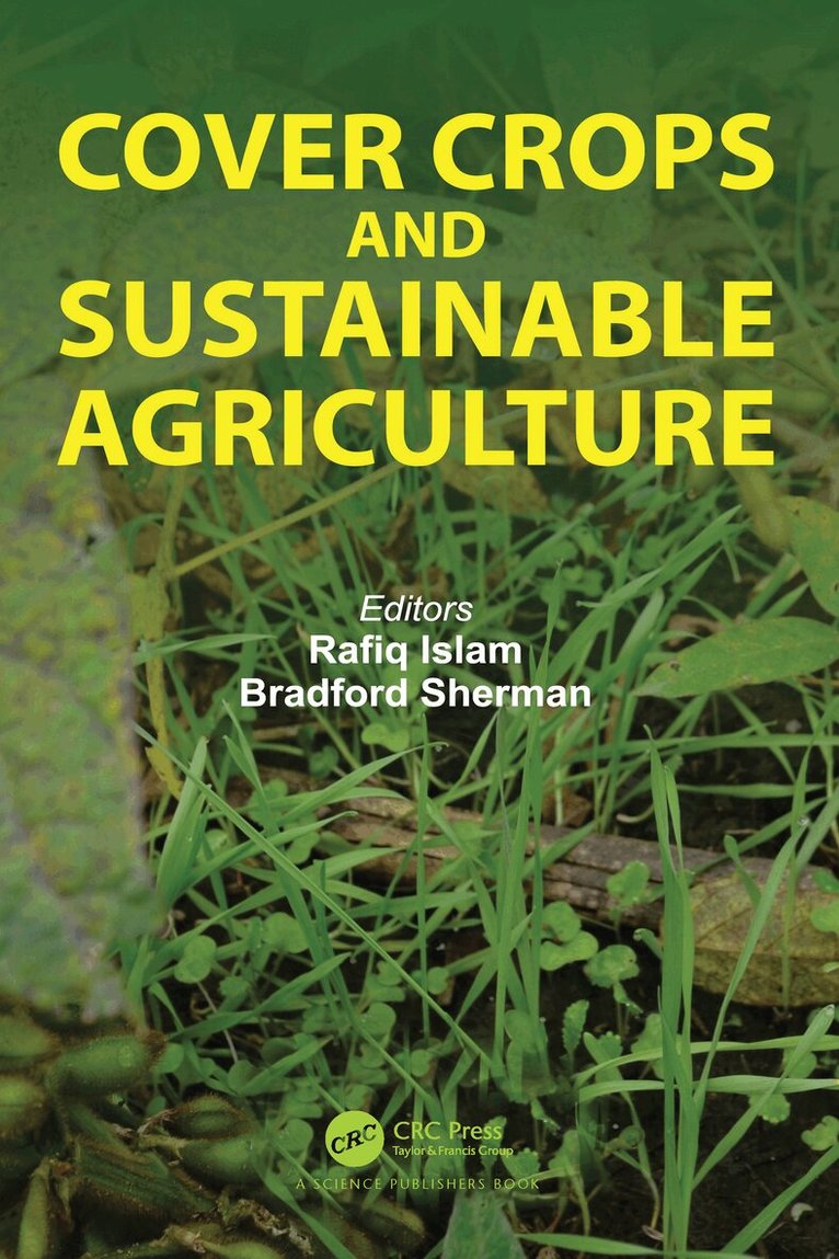 Rafiq Islam, Bradford Sherman - Cover Crops and Sustainable Agriculture, Inbunden