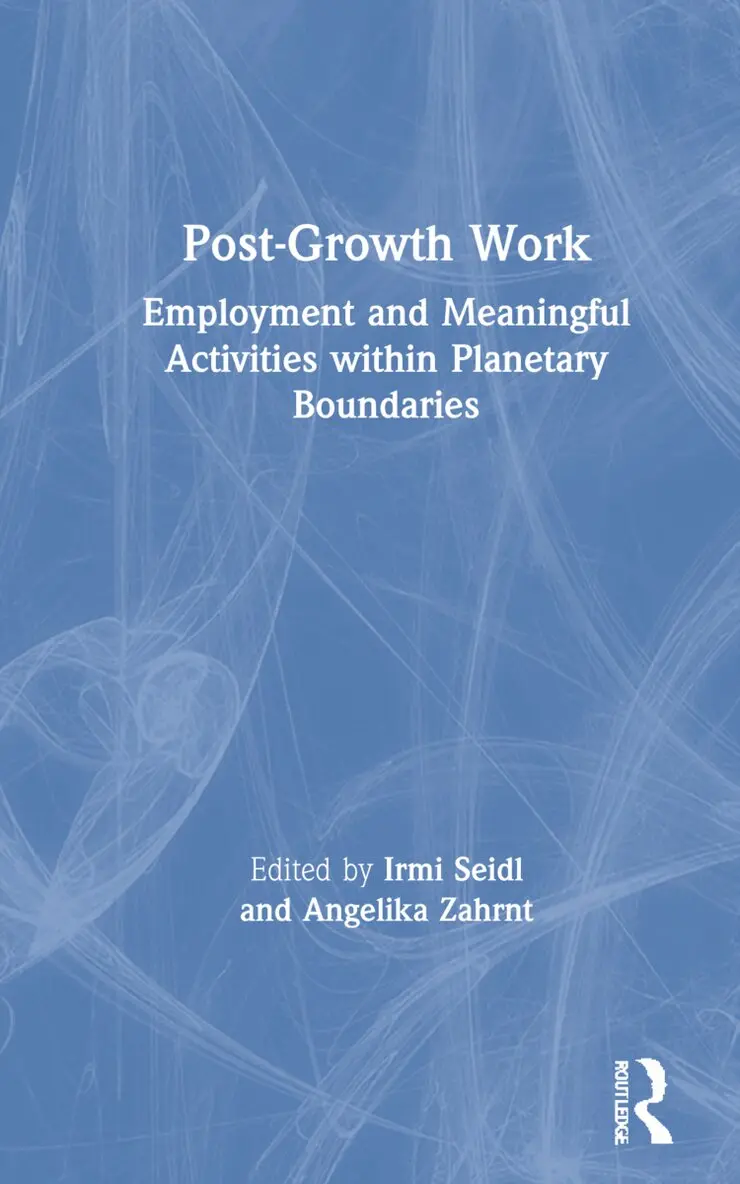 Irmi Seidl, Angelika Zahrnt - Post-Growth Work, Inbunden. Tillgänglighet: Lägg i varukorg