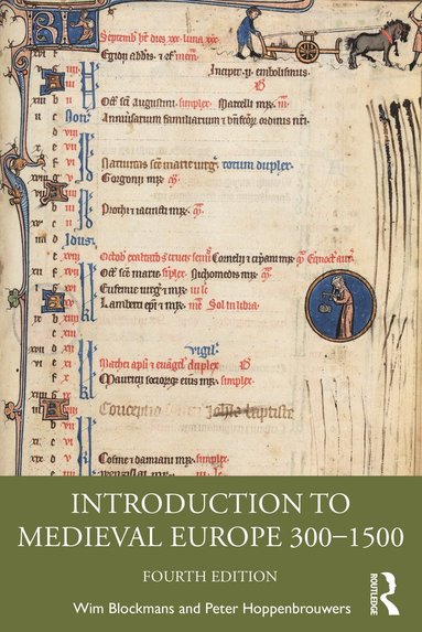 Introduction to Medieval Europe 300-1500 av Wim Blockmans, Peter Hoppenbrouwers