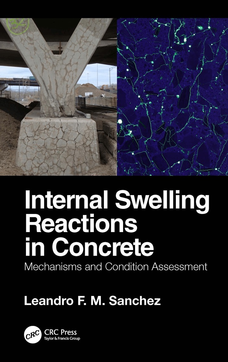 Leandro F. M. Sanchez - Internal Swelling Reactions in Concrete, Inbunden. Tillgänglighet: Lägg i varukorg