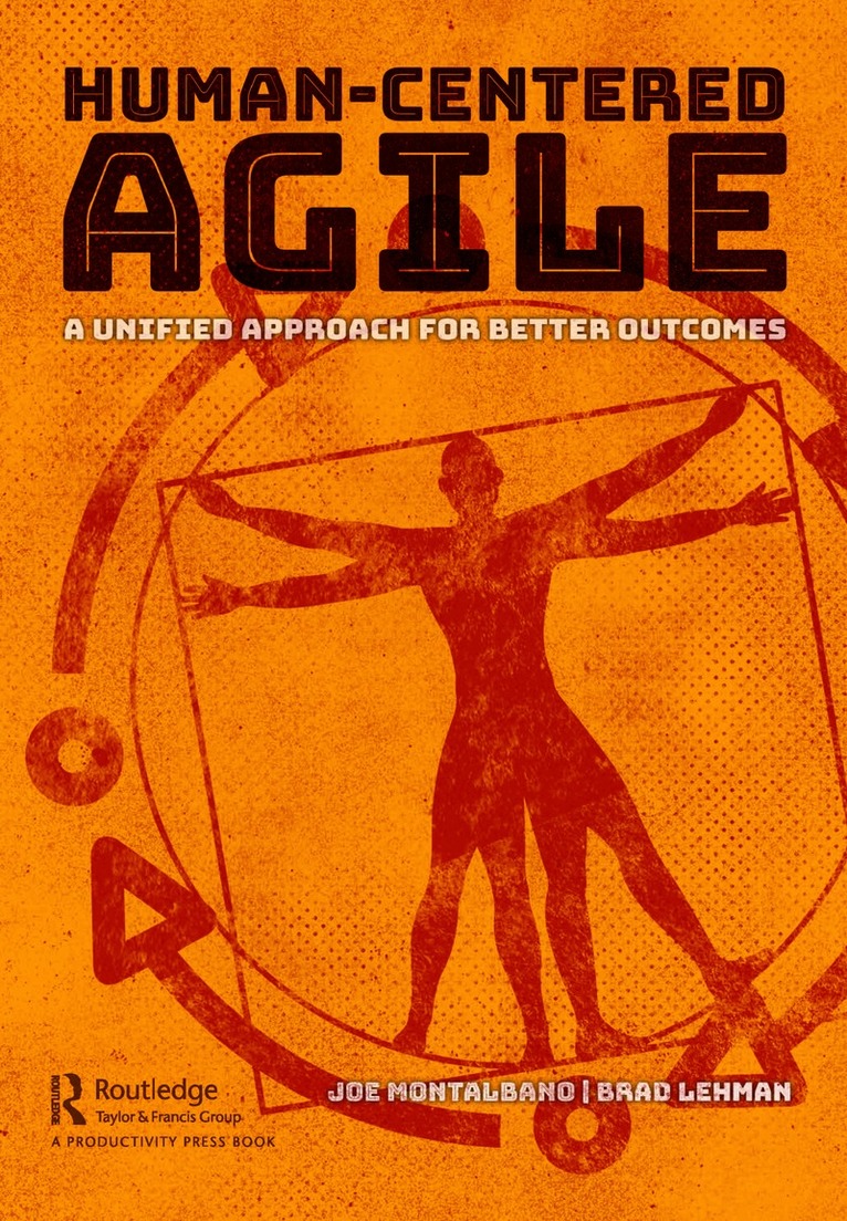 Joe Montalbano, Brad Lehman - Human-Centered Agile, Inbunden. Tillgänglighet: Lägg i varukorg