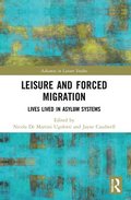 Leisure and Forced Migration