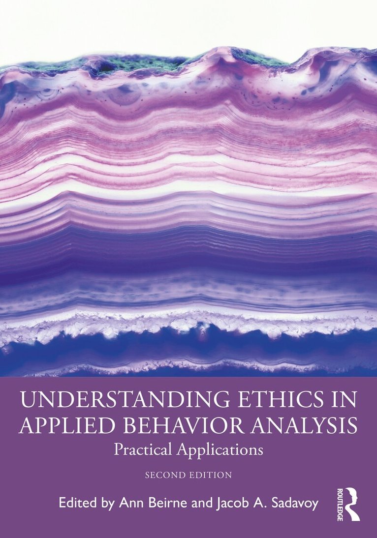 Ann Beirne, Jacob A. Sadavoy - Understanding Ethics in Applied Behavior Analysis, Häftad. Tillgänglighet: Lägg i varukorg
