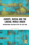 Europe, Russia and the Liberal World Order