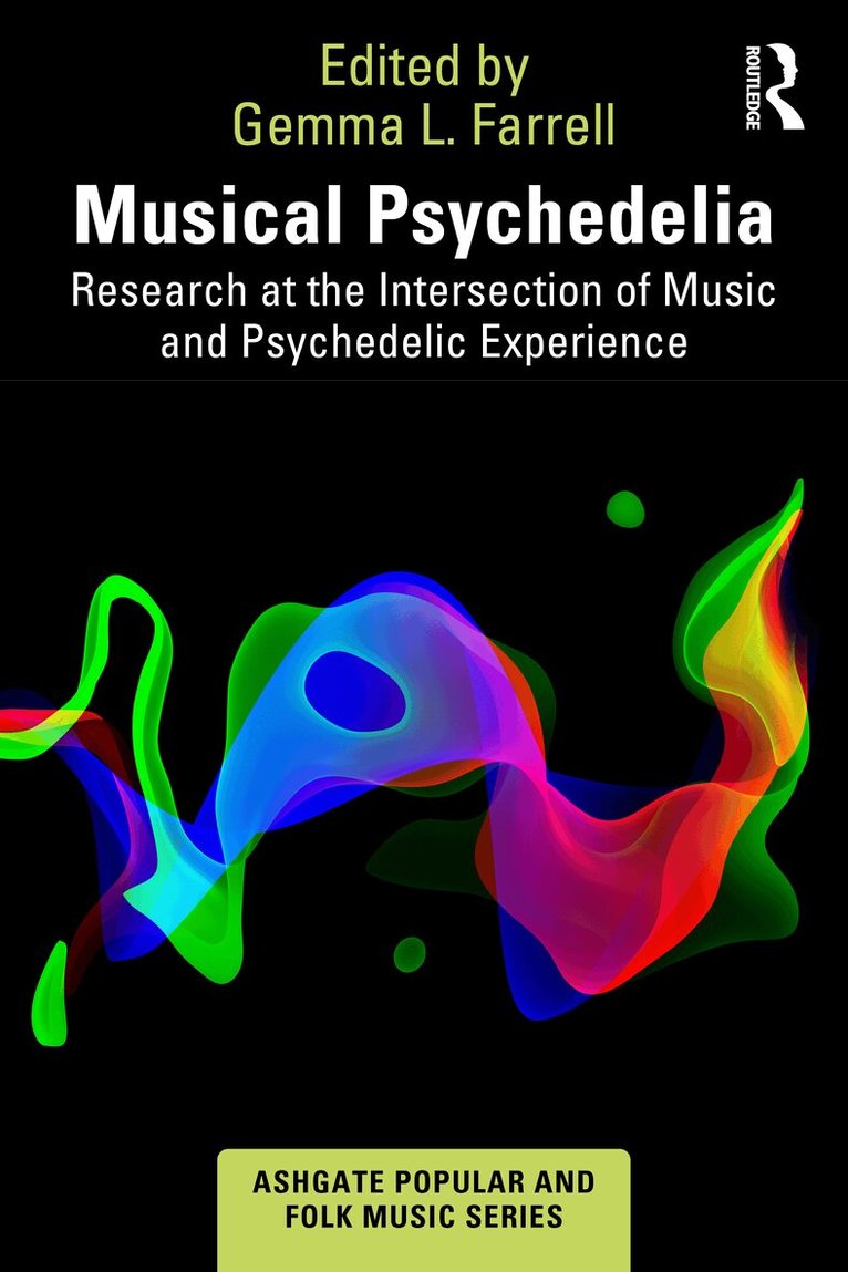 Gemma L. Farrell - Musical Psychedelia, Inbunden. Tillgänglighet: Lägg i varukorg
