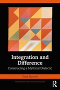 Integration and Difference