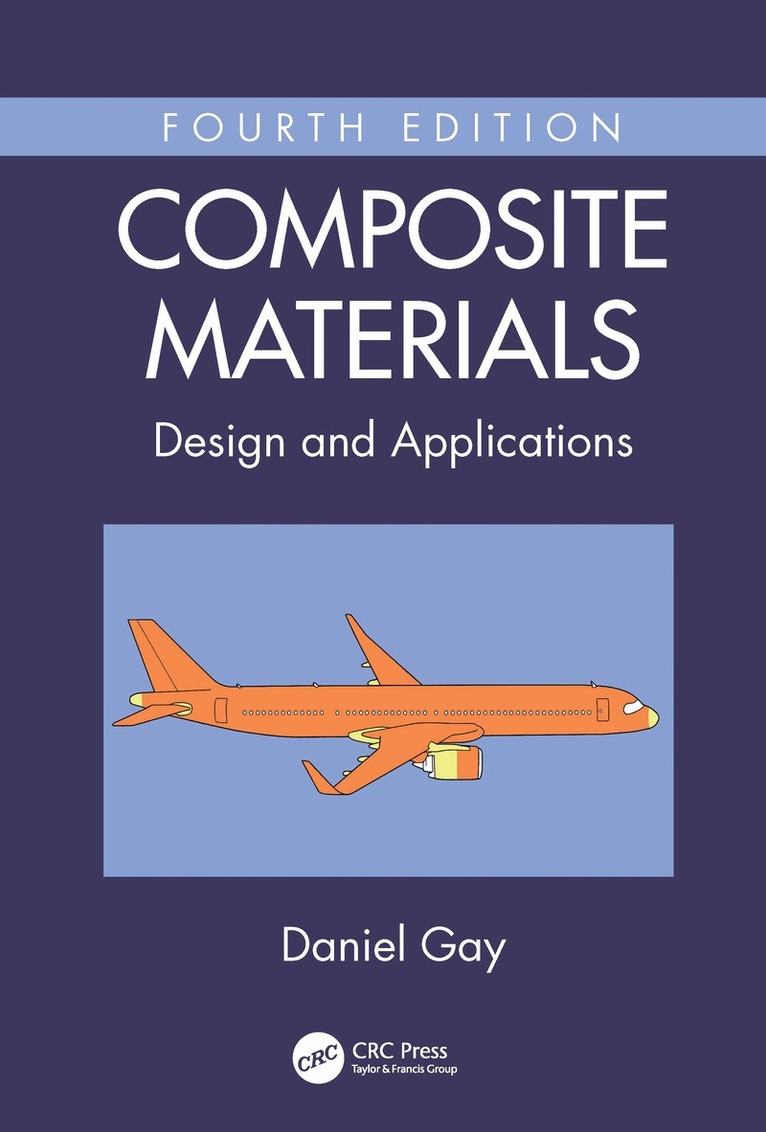 Daniel Gay - Composite Materials, Häftad