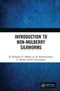 Introduction to Non-Mulberry Silkworms