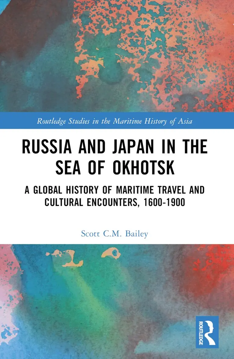 Scott C.M. Bailey - Russia and Japan in the Sea of Okhotsk, Häftad. Tillgänglighet: Lägg i varukorg