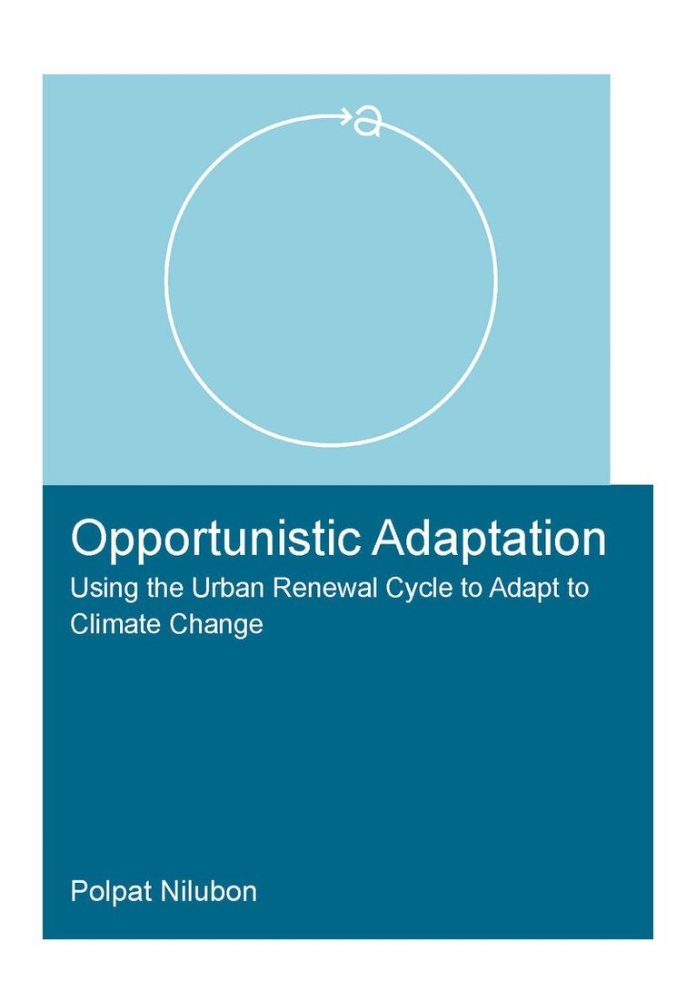 Polpat Nilubon - Opportunistic Adaptation, Häftad. Tillgänglighet: Lägg i varukorg