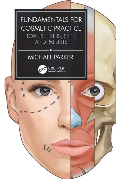 Fundamentals for Cosmetic Practice av Michael Parker