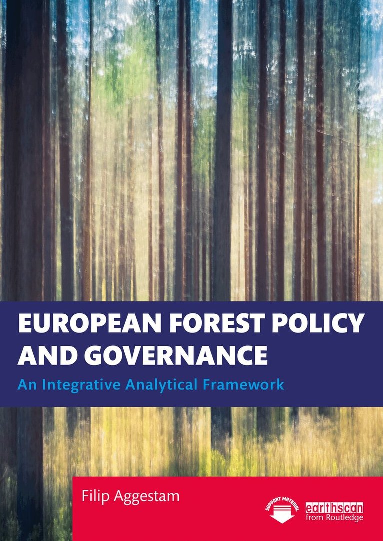 Filip Aggestam - European Forest Policy and Governance, Häftad