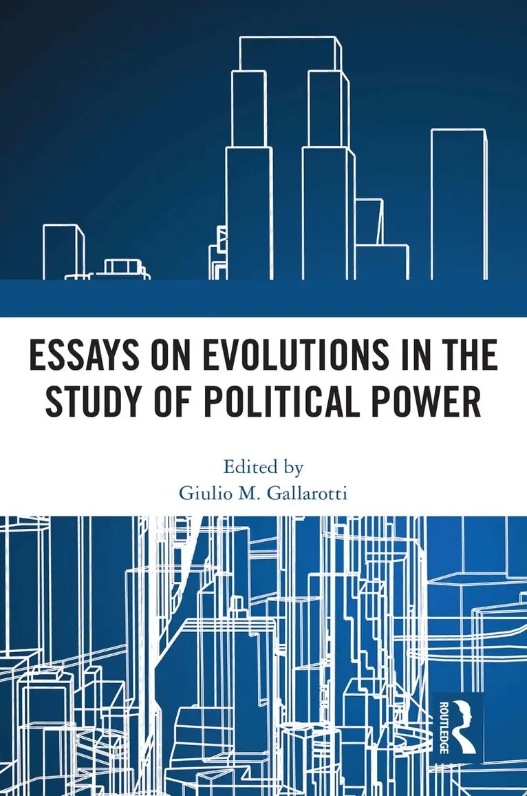 Giulio M. Gallarotti - Essays on Evolutions in the Study of Political Power, Häftad. Tillgänglighet: Lägg i varukorg