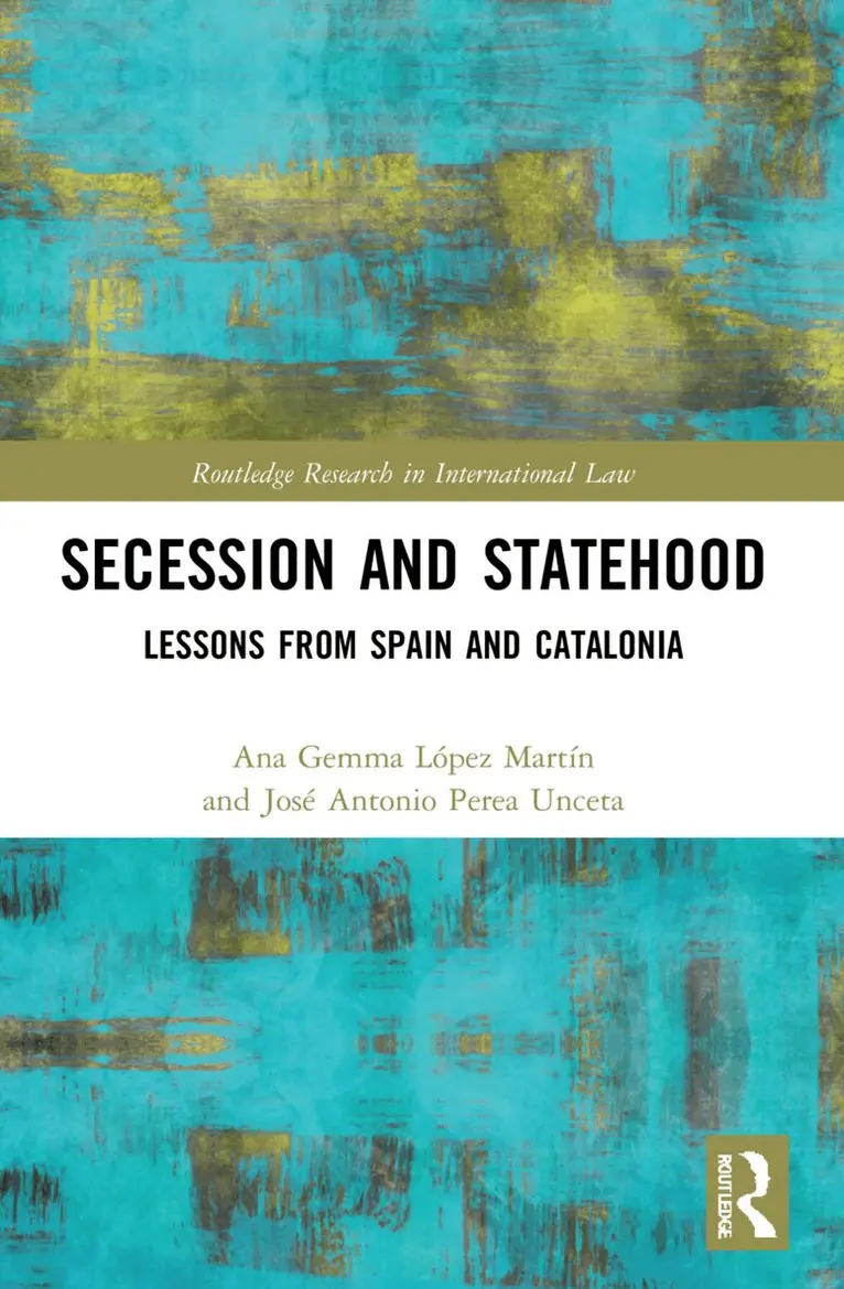Ana Gemma López Martín, José Antonio Perea Unceta - Secession and Statehood, Häftad. Tillgänglighet: Lägg i varukorg