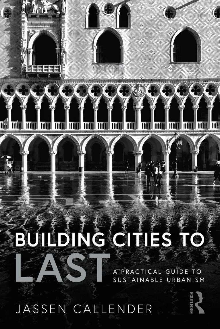 Jassen Callender - Building Cities to LAST, Inbunden. Tillgänglighet: Lägg i varukorg