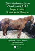 Concise Textbook of Equine Clinical Practice Book 3