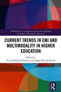 Current Trends in EMI and Multimodality in Higher Education