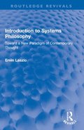Introduction to Systems Philosophy