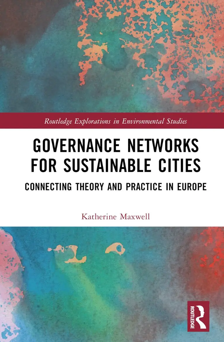 Katherine Maxwell - Governance Networks for Sustainable Cities, Inbunden. Tillgänglighet: Lägg i varukorg