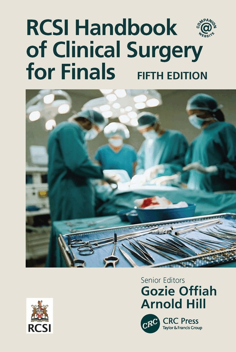 Gozie Offiah, Arnold Hill - RCSI Handbook of Clinical Surgery for Finals, Inbunden
