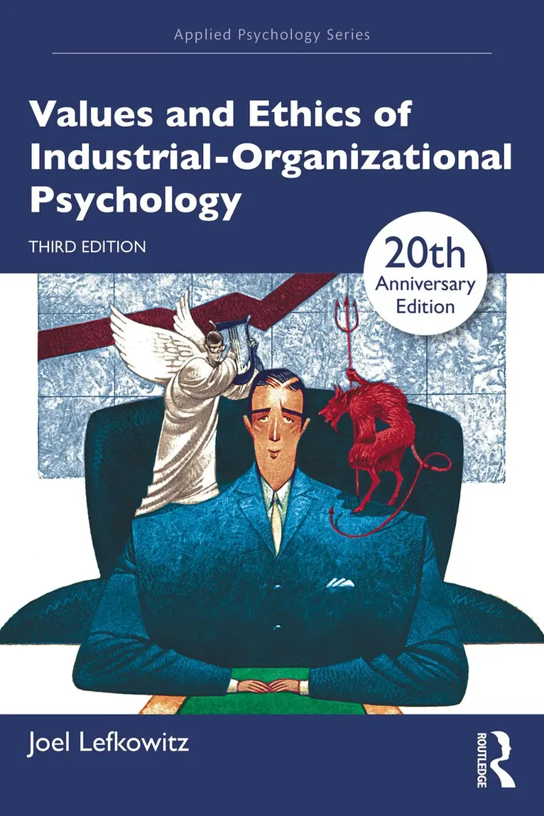 Joel Lefkowitz - Values and Ethics of Industrial-Organizational Psychology, Häftad. Tillgänglighet: Lägg i varukorg