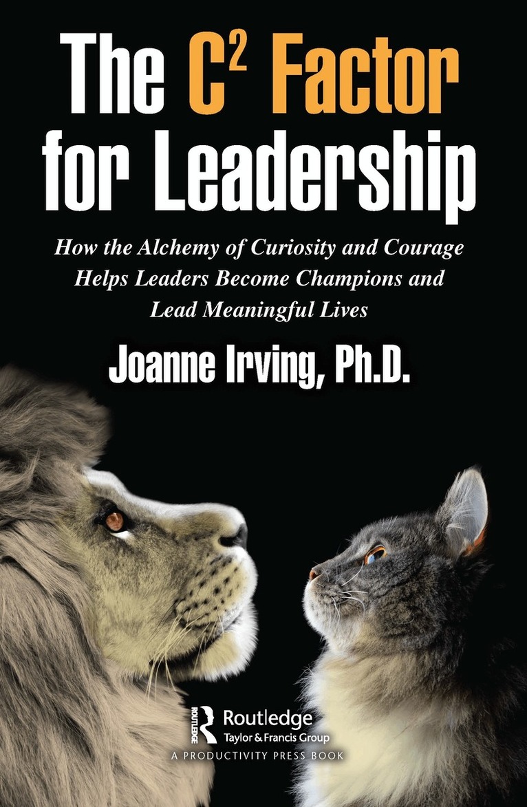 Joanne Irving, Ph.D. - C² Factor for Leadership, Inbunden