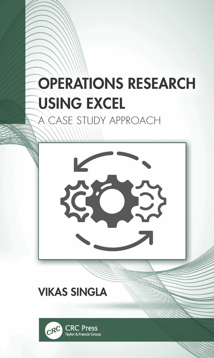 Vikas Singla - Operations Research Using Excel, Häftad. Tillgänglighet: Lägg i varukorg