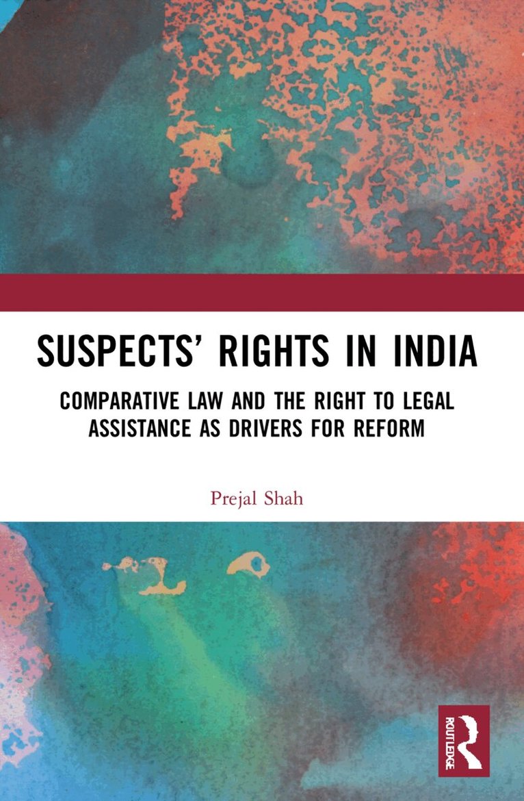 Prejal Shah - Suspects’ Rights in India, Häftad. Tillgänglighet: Lägg i varukorg