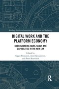Digital Work and the Platform Economy