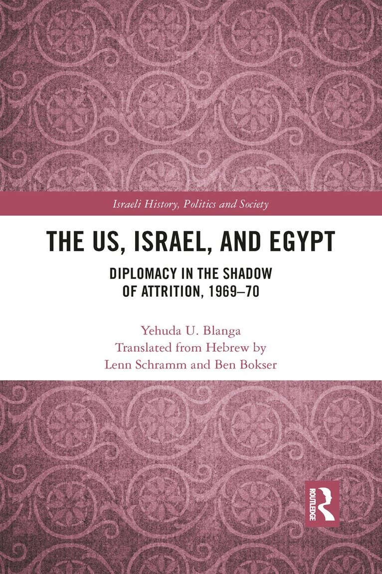 Yehuda U. Blanga - US, Israel, and Egypt, Häftad