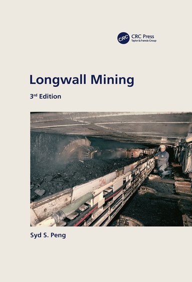 Syd Peng - Longwall Mining, 3rd Edition, Häftad