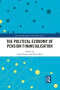 Political Economy of Pension Financialisation