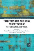 Tragedies and Christian Congregations