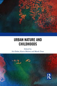 Urban Nature and Childhoods