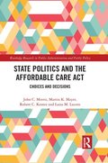 State Politics and the Affordable Care Act
