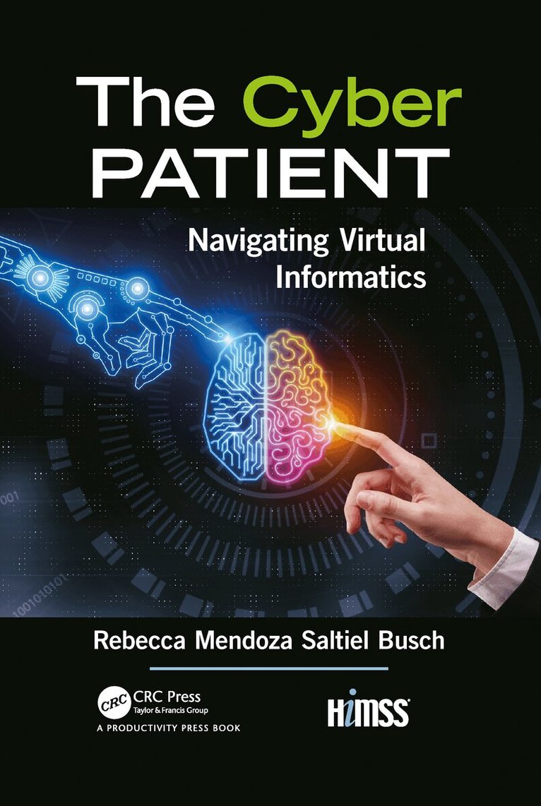 Rebecca Mendoza Saltiel Busch - Cyber Patient, Häftad