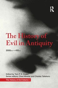 History of Evil in Antiquity