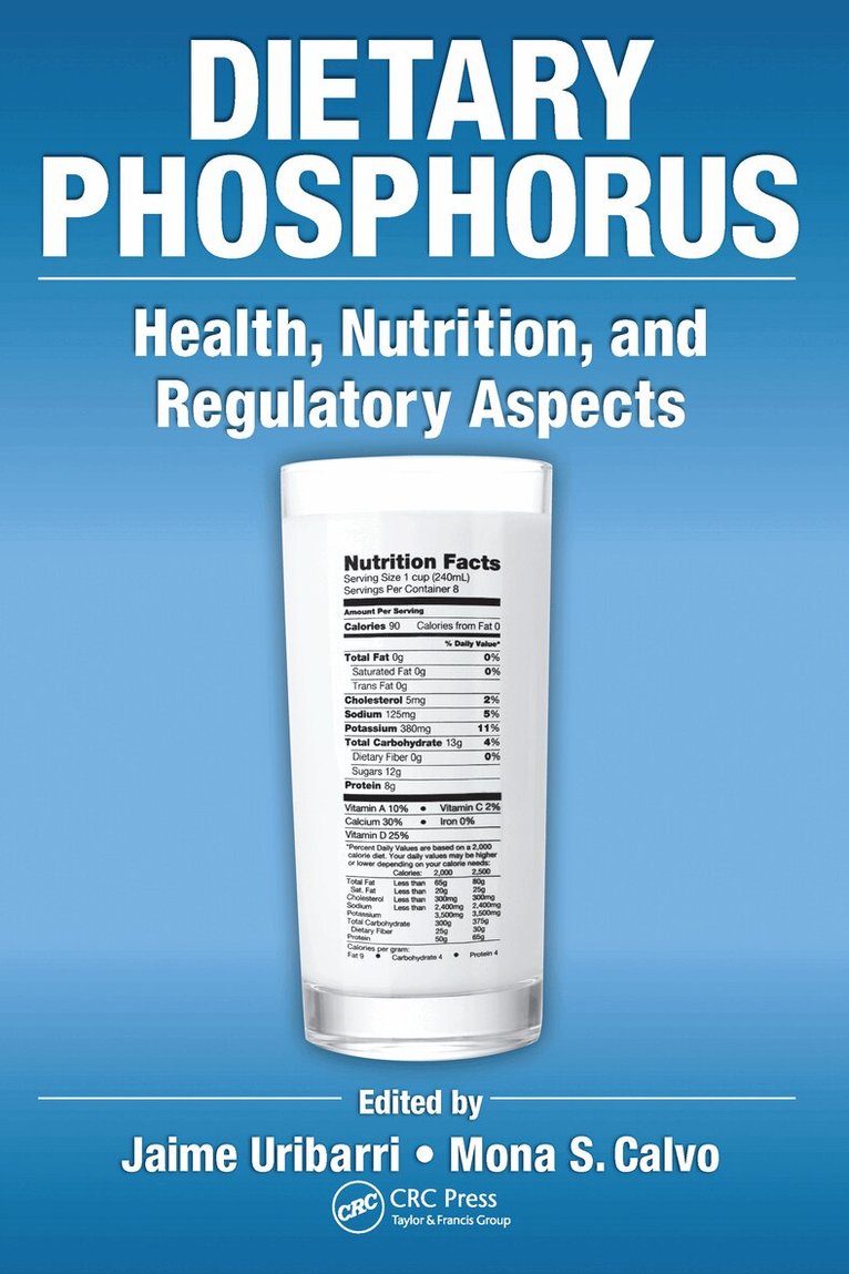Jaime Uribarri, Mona Calvo - Dietary Phosphorus, Häftad
