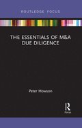 The Essentials of M&;A Due Diligence