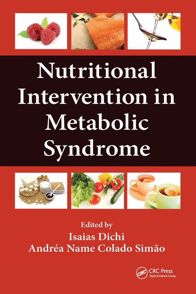 Isaias Dichi, Andrea Name Colado Simao - Nutritional Intervention in Metabolic Syndrome, Häftad. Tillgänglighet: Lägg i varukorg