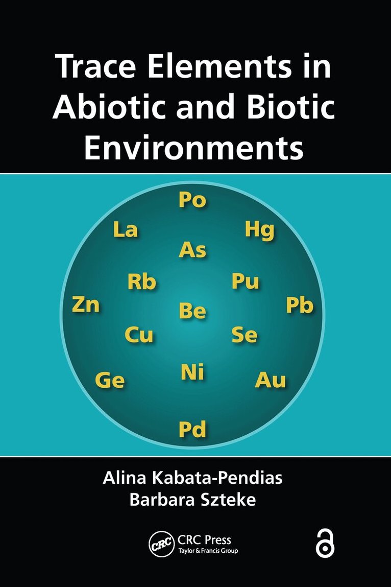 Alina Kabata-Pendias, Barbara Szteke - Trace Elements in Abiotic and Biotic Environments, Häftad. Tillgänglighet: Lägg i varukorg